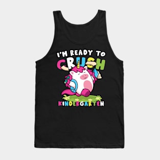 Back To School I'm Ready To Crush Kindergarten Tank Top